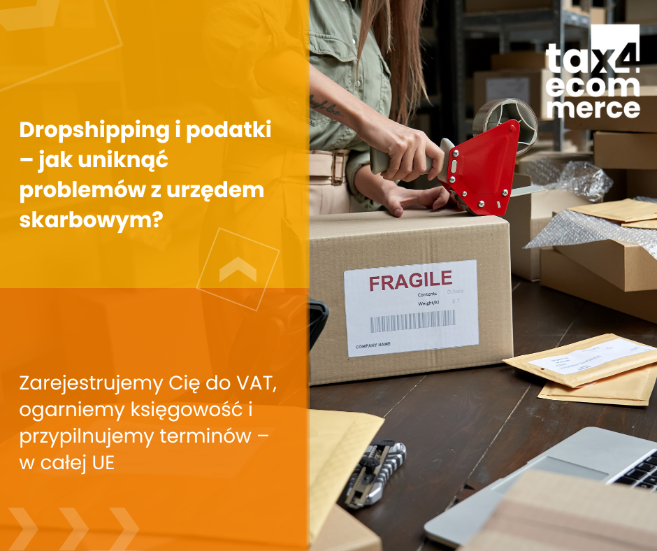 Dropshipping i podatki – jak uniknąć problemów z urzędem skarbowym?
